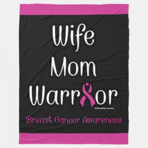Wife Mum Warrior...Breast Cancer Fleece Blanket
