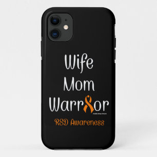 Wife Mum Warrior...RSD iPhone 11 Case