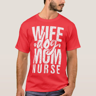Wife Nurse T-Shirt