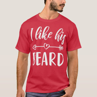 Wife Of Bearded Husband Like His Beard 1 T-Shirt