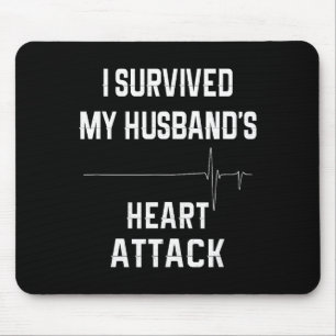 Wife Of Heart Attack Survivor - I Survived My Husb Mouse Mat