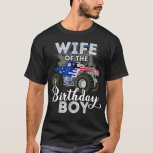 Wife of the Birthday Boy Matching Family Truck Boy T-Shirt