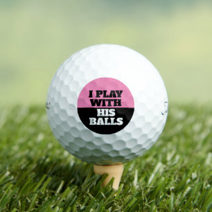 Wife plays with your balls? golf balls