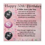 Wife Poem - 50th Birthday Tile<br><div class="desc">A great gift for a wife on her 50th birthday</div>