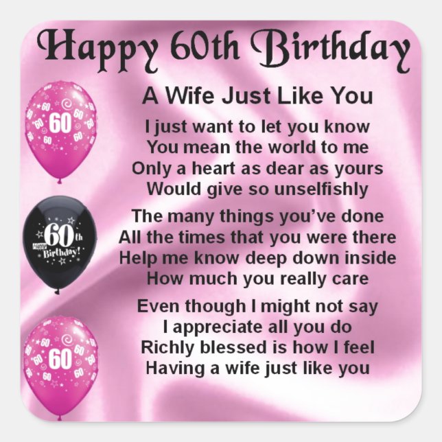 Wife poem - 60th Birthday Square Sticker (Front)