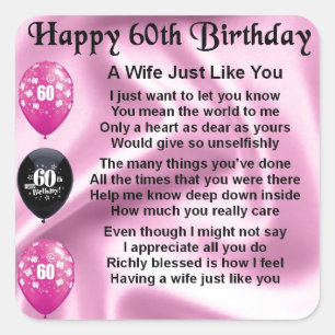 Wife poem - 60th Birthday Square Sticker