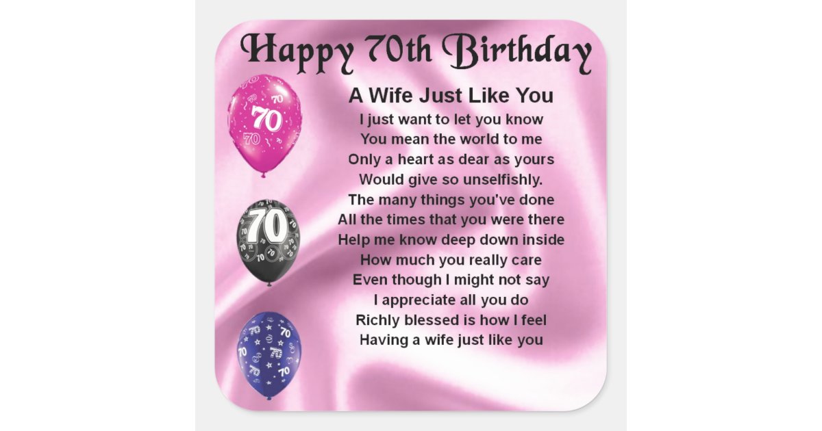 wife-poem-70th-birthday-square-sticker-zazzle-co-uk