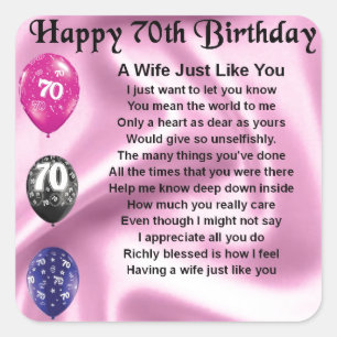 Wife Poem - 70th Birthday Square Sticker