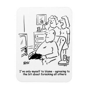 Wife regrets her wedding vows magnet