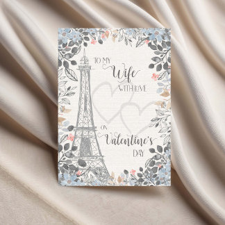 Wife Romantic Valentines Day Eiffel Tower Card