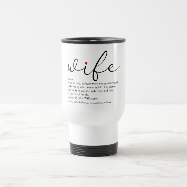 Wife Script Red Heart Black and White Personalised Travel Mug (Center)