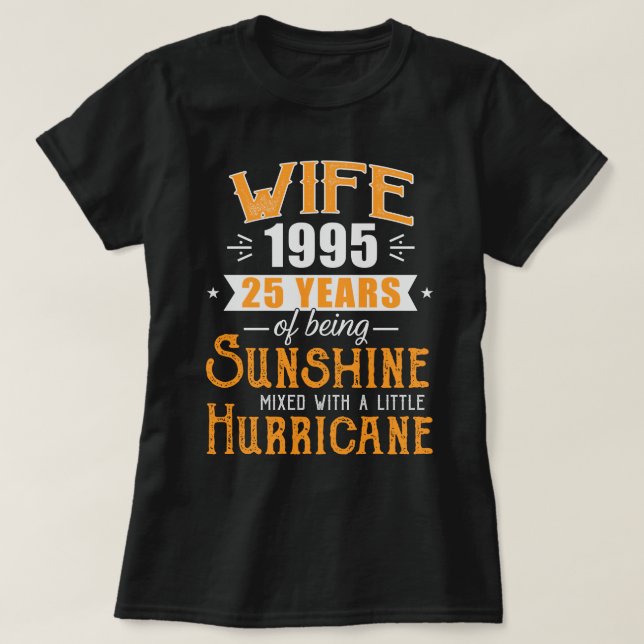Wife Since 1995 Gift, 25 Years Wedding Anniversary T-Shirt (Design Front)