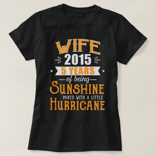 Wife Since 2015 Gift, 5 Years Wedding Anniversary T-Shirt (Design Front)