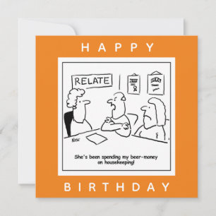 Wife Spends His Beer Money on Housekeeping Cartoon Card
