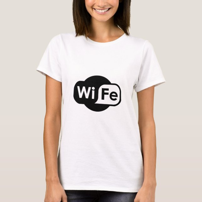 WiFe T-Shirt (Front)