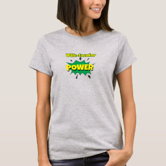 "Wife-tacular" Funny Women’s T-Shirt