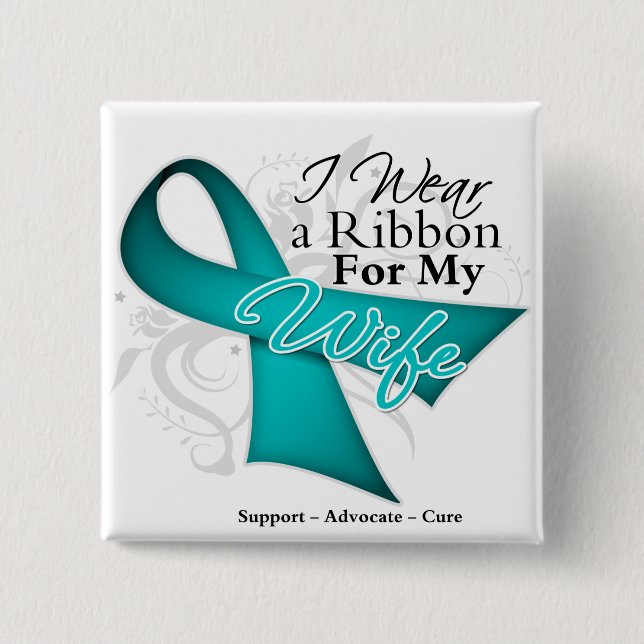 Wife - Teal Ribbon Awareness 15 Cm Square Badge (Front)