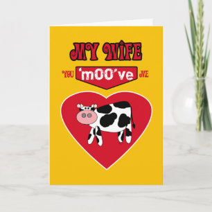 Wife Valentine Rural Country Humour with a Cow Holiday Card