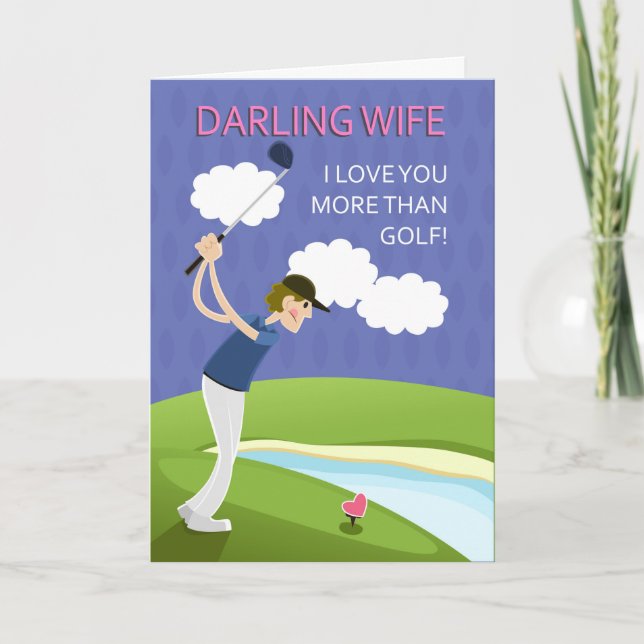 Wife, Valentine's Day, With Golfer, Love you more Holiday Card (Front)