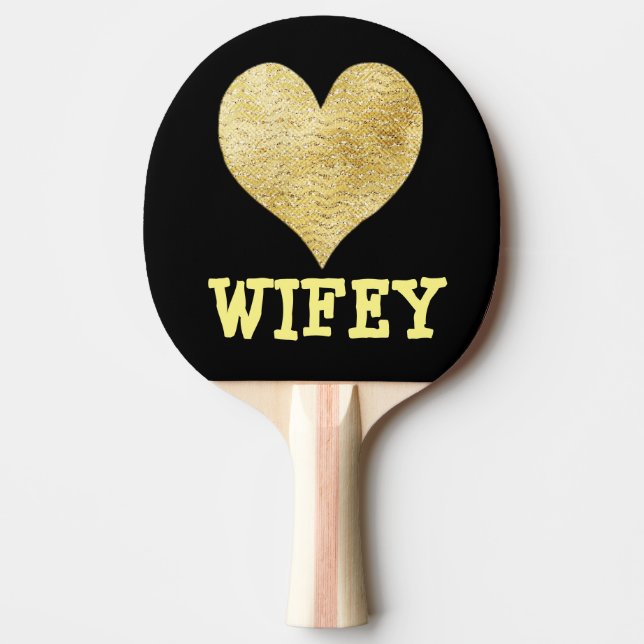 WIFE WIFEY PING PONG PADDLE (Front)