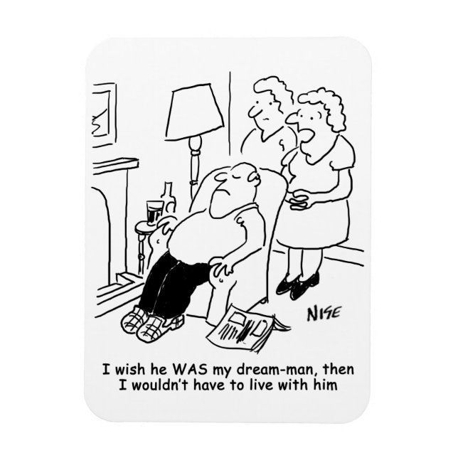 Wife wishes her husband was her dream man magnet (Vertical)