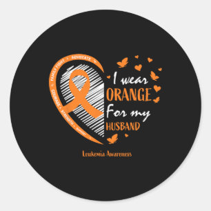 Wife Women I Wear Orange For My Husband Leukaemia Classic Round Sticker
