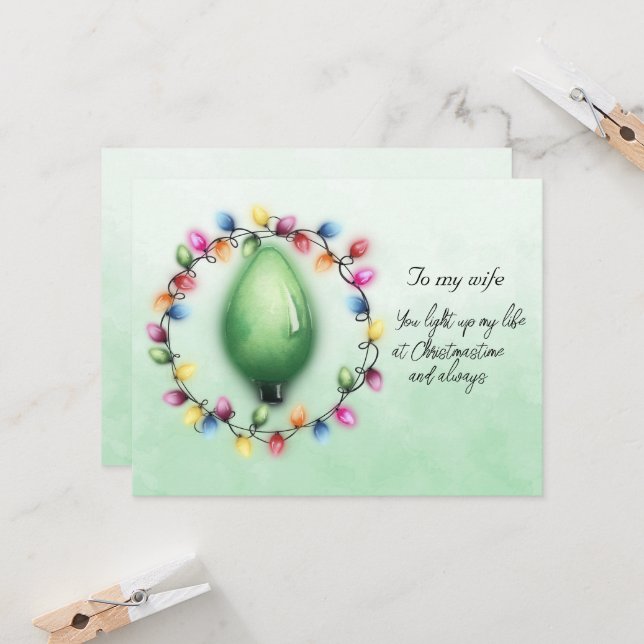 Wife You Light Up My Life at Christmastime Always (Front/Back In Situ)