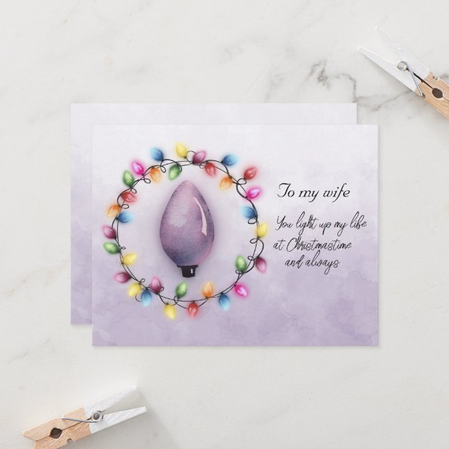 Wife You Light Up My Life at Christmastime Always (Front/Back In Situ)