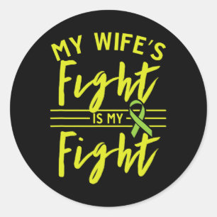 Wife's Fight Is My Fight Kidney Disease Awareness Classic Round Sticker