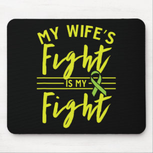 Wife's Fight Is My Fight Kidney Disease Awareness  Mouse Mat