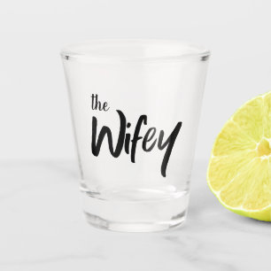 Wifey Brush Script Whimsical Text for Bride Shot Glass