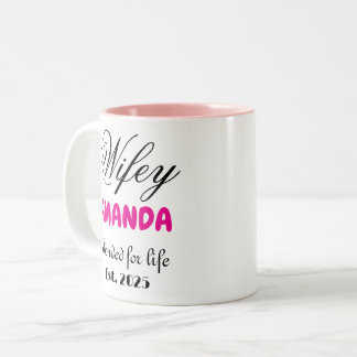 Wifey custom couple married Two-Tone coffee mug