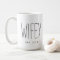 Wifey Custom Couple Mug Wedding Mug Anniversary