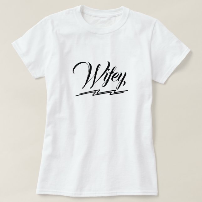 Wifey Elegant Black Script white Womens T-Shirt (Design Front)