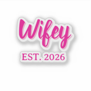 Wifey est. 2026
