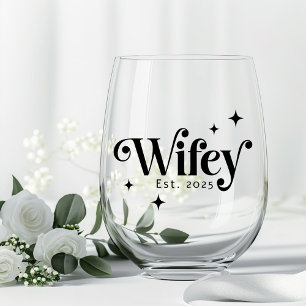 Wifey Est year any colour elegant retro font Stemless Wine Glass