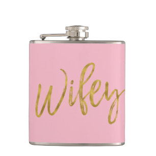 Wifey Flask with Gold Foil Script and Pink