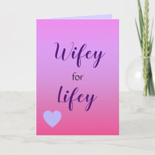 Wifey for Lifey Pink and Lilac Obmre Background Card