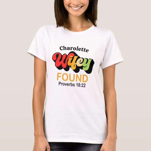 Wifey Found Proverbs 18:22 Couples Shirt (Front)