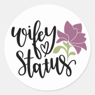 Wifey Just Married Wedding Wife Husband Honeymoon Classic Round Sticker