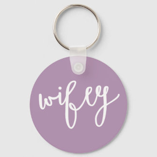 Wifey Key Ring
