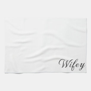 Wifey Modern Black Script White Womens Tea Towel