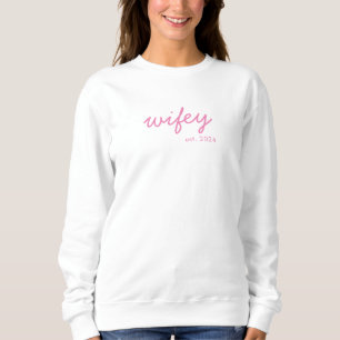 Wifey Modern Minimalist Script Personalised Bride Sweatshirt