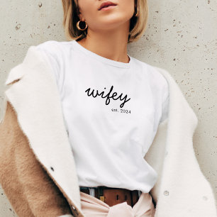 Wifey Modern Minimalist Script Personalised Bride T-Shirt