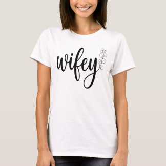 Wifey Modern Script White Women's T-Shirt