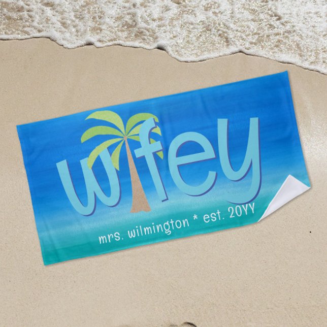 Wifey Palm Tree Ocean Blue Green Wedding Gift Beach Towel (Creator Uploaded)
