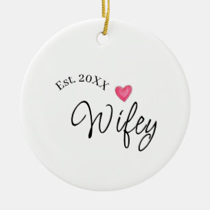 Wifey red heart est. Year future wife valentine's Ceramic Tree Decoration