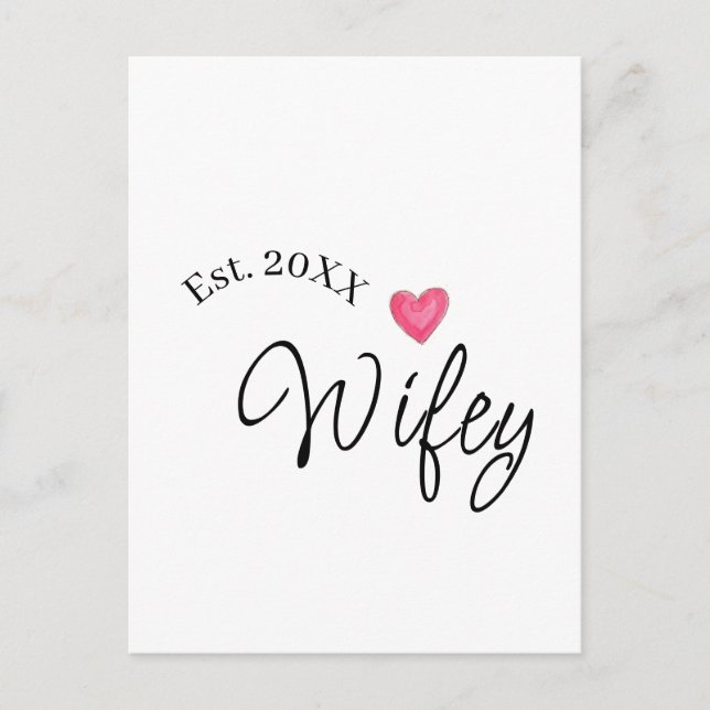 Wifey red heart est. Year future wife valentine's  Postcard (Front)