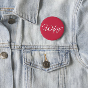 Wifey ring 6 cm round badge
