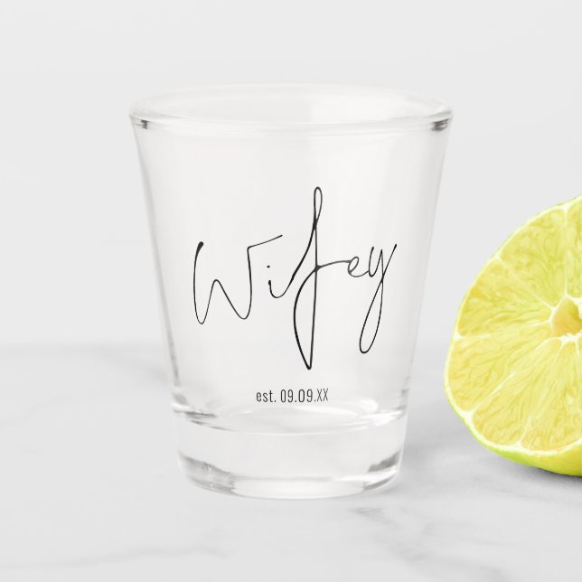 Wifey Script Date Bride Keepsake Gift  Shot Glass (Front)